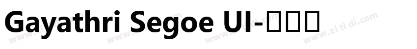Gayathri Segoe UI字体转换